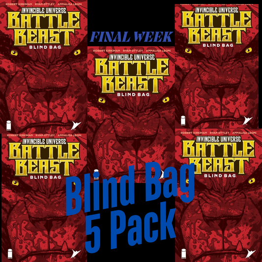 INVINCIBLE UNIVERSE BATTLE BEAST #1 BLIND BAG - 5 PACK (PRESALE 4/25/25)